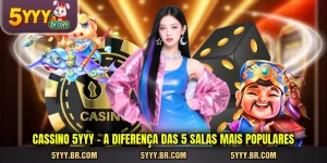 cassino-5yyy-a-diferenca-das-5-salas-mais-populares