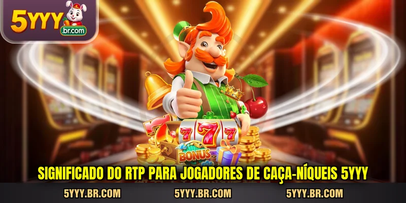 significado-do-rtp-para-jogadores-de-caca-niqueis-5yyy