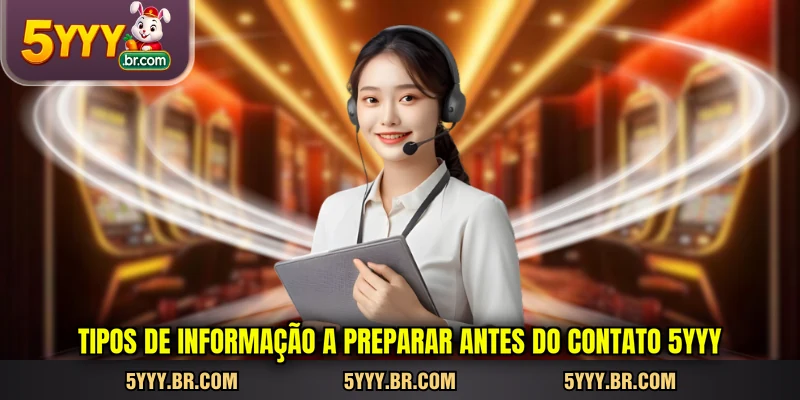 tipos-de-informacao-a-preparar-antes-do-contato-5yyy